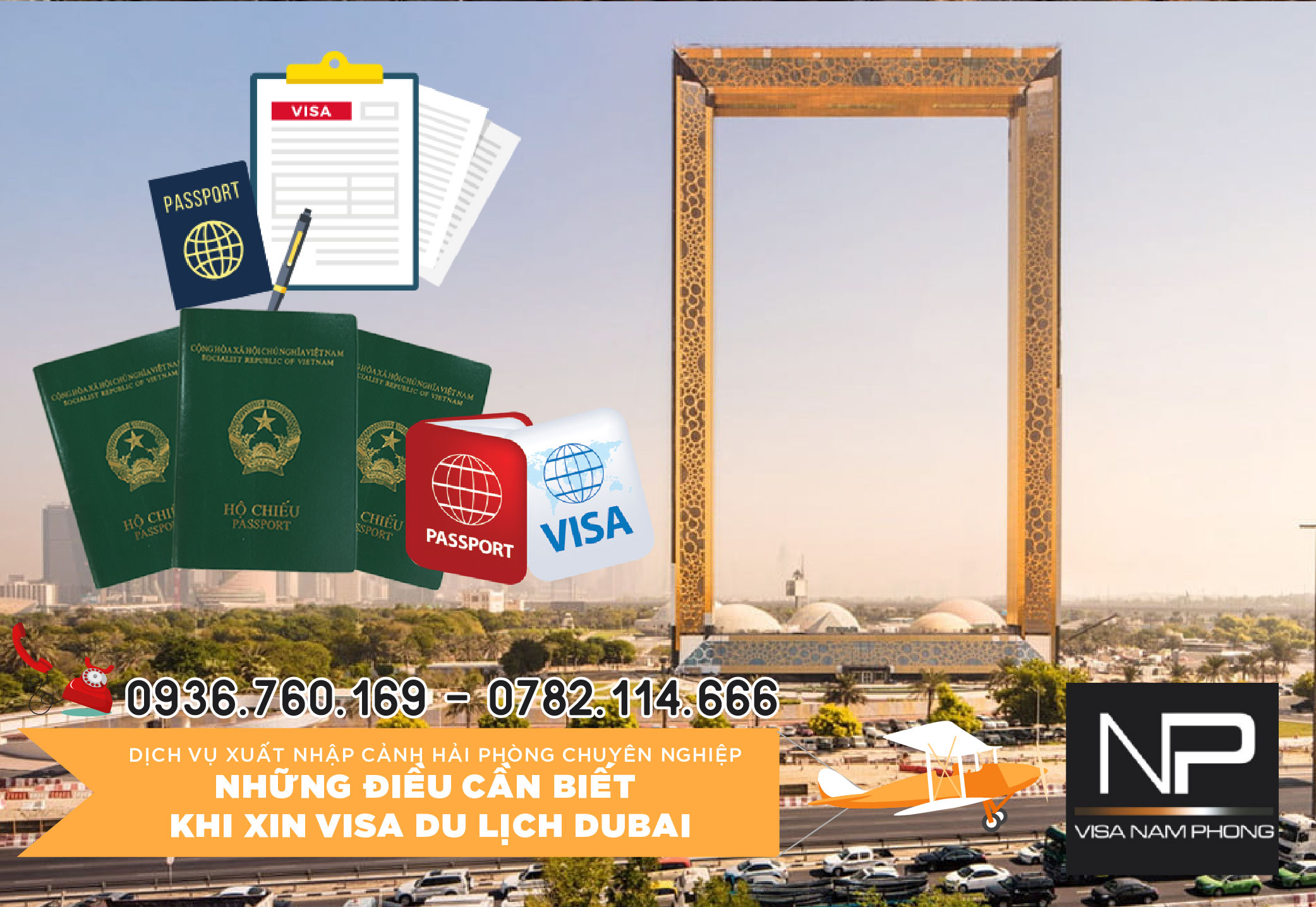 Tư vấn điều cần biết khi xin visa du lịch Dubai tại Hải Phòng