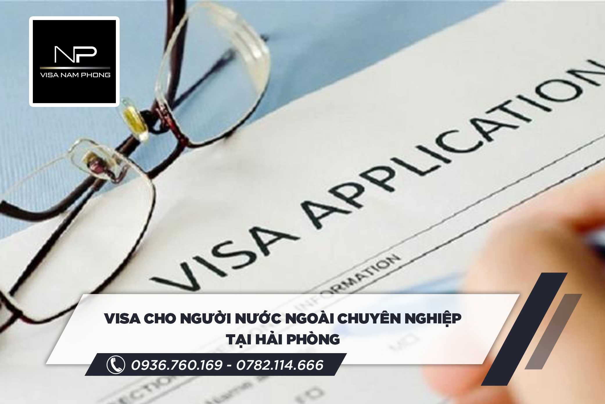 visa cho người nước ngoài chuyên nghiệp tại hải phòng
