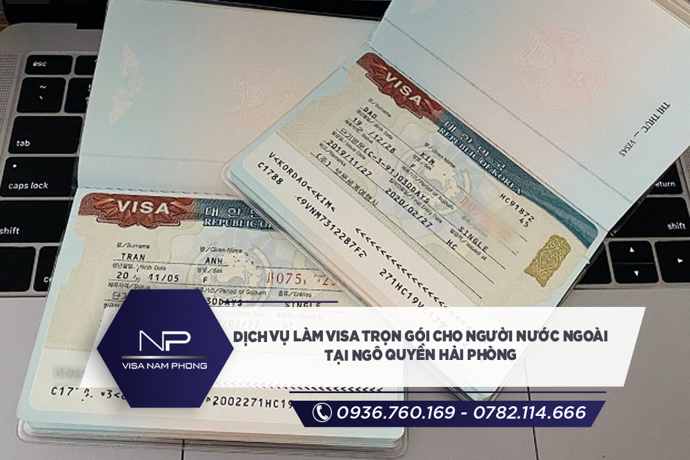 Dịch vụ Làm visa trọn gói cho người nước ngoài tại Ngô Quyền Hải phòng