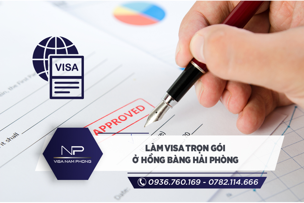 Làm visa trọn gói ở Hồng Bàng Hải phòng