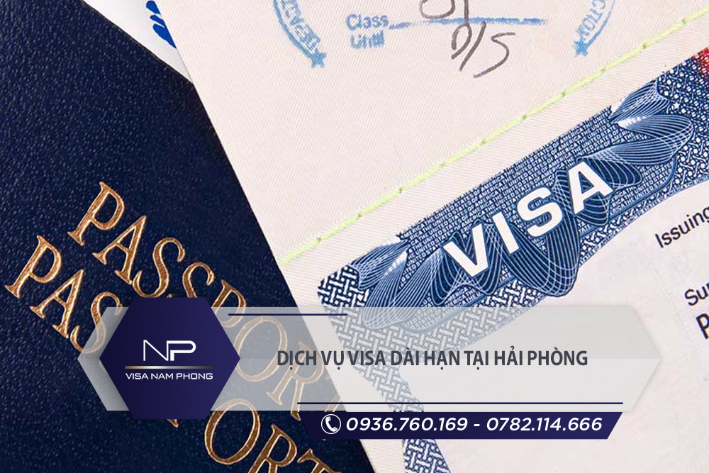 Dịch vụ visa dài hạn tại Dương Kinh Hải Phòng
