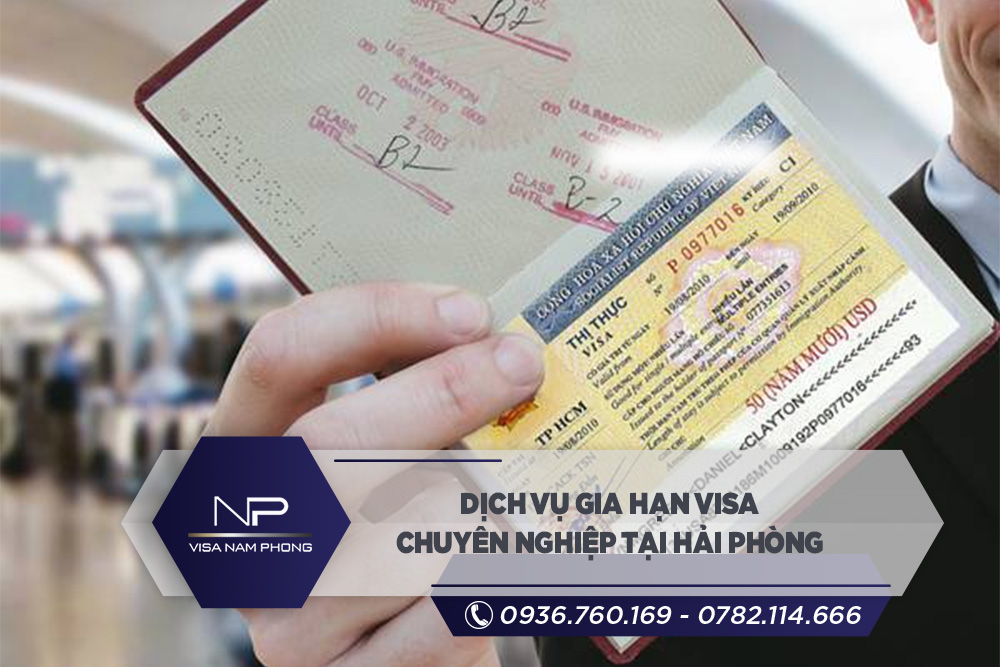 Dịch vụ gia hạn visa chuyên nghiệp tại Hải Phòng