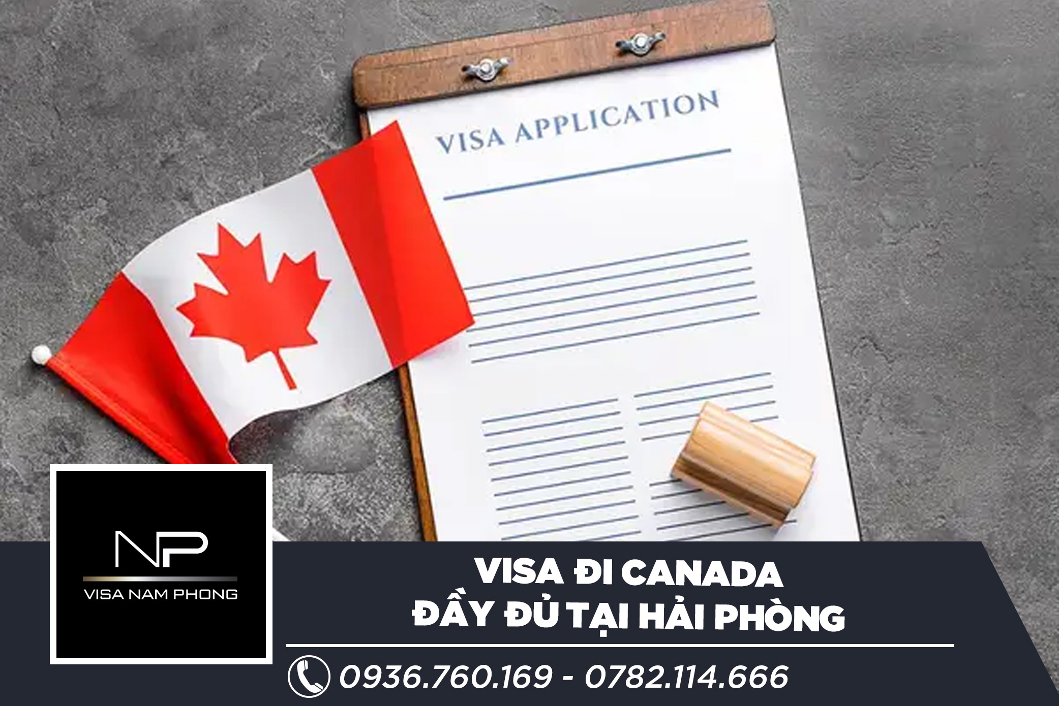 Visa đi Canada đầy đủ tại Hải Phòng