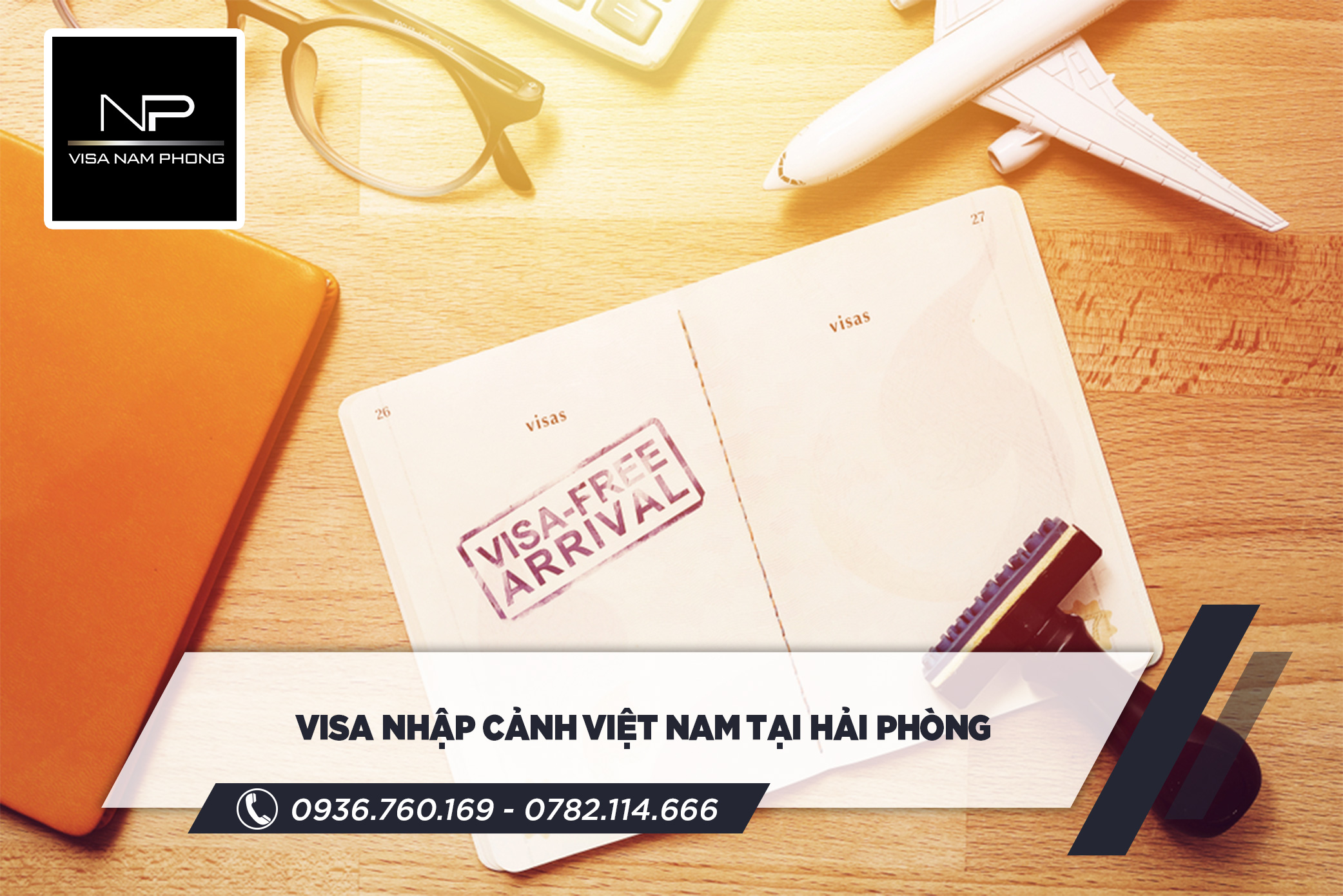Visa nhập cảnh Việt Nam tại Hải Phòng