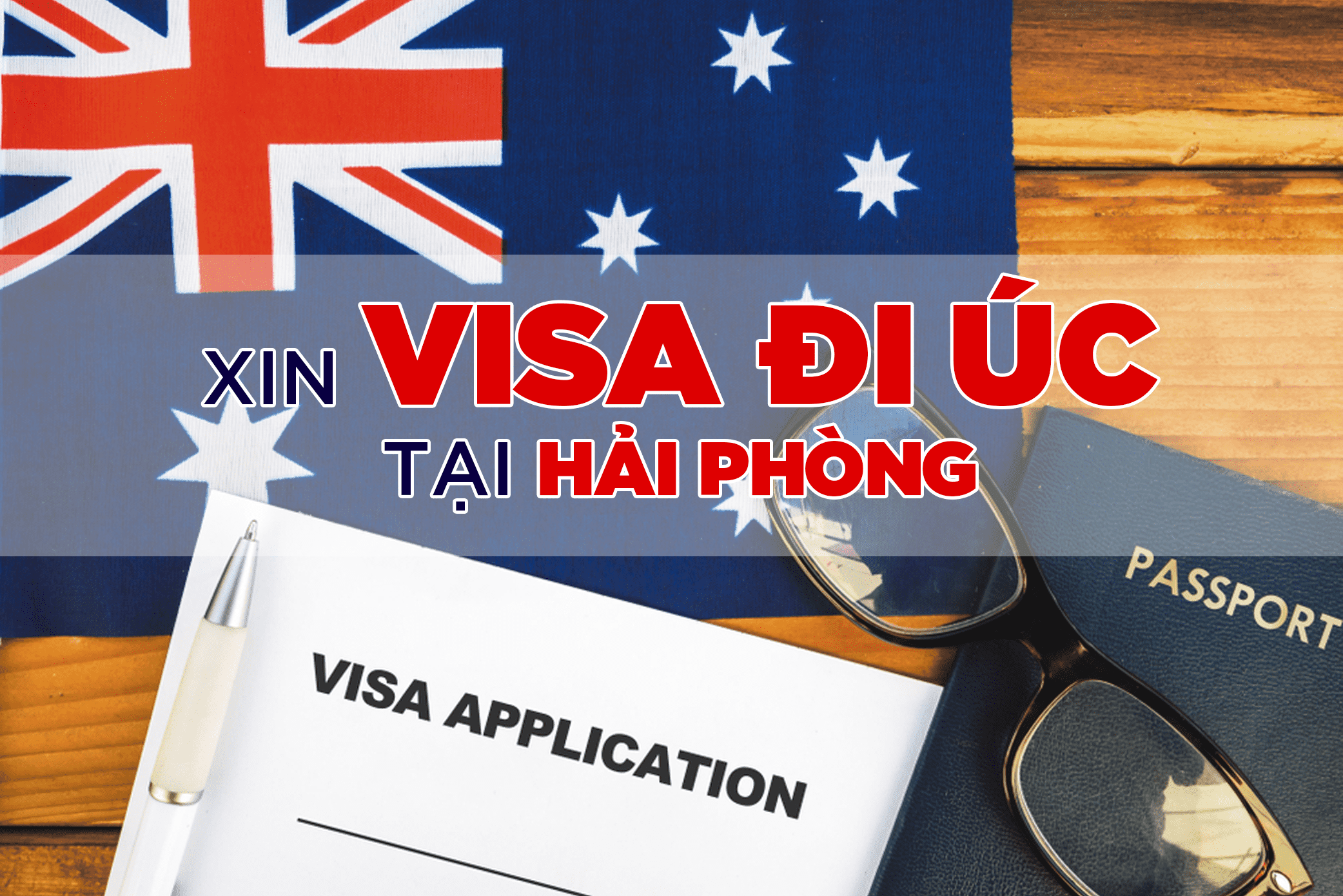 Xin visa đi Úc tại Hải Phòng